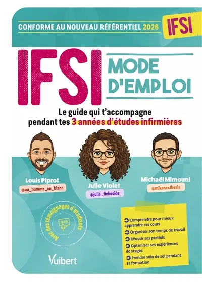 IFSI mode d'emploi : le guide qui t'accompagne pendant tes 3 années d'études infirmières