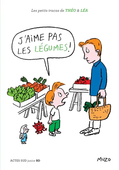 J'aime pas les légumes !
