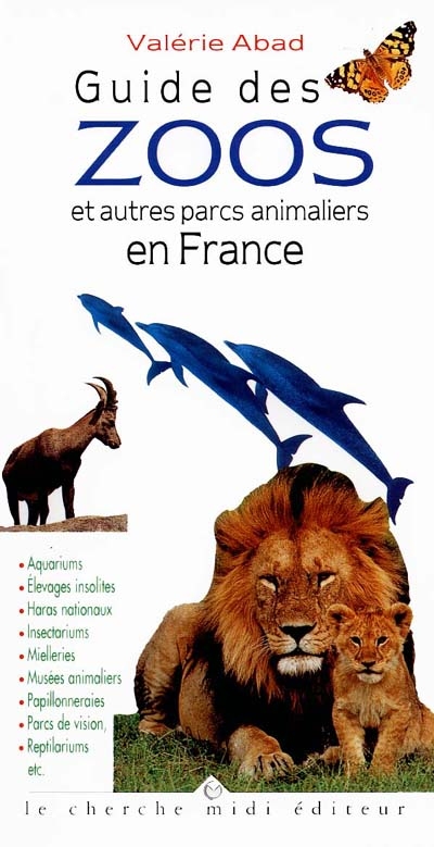 Guide des zoos et autres parcs animaliers en France