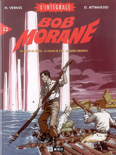 Bob Morane : l'intégrale BD. Vol. 22
