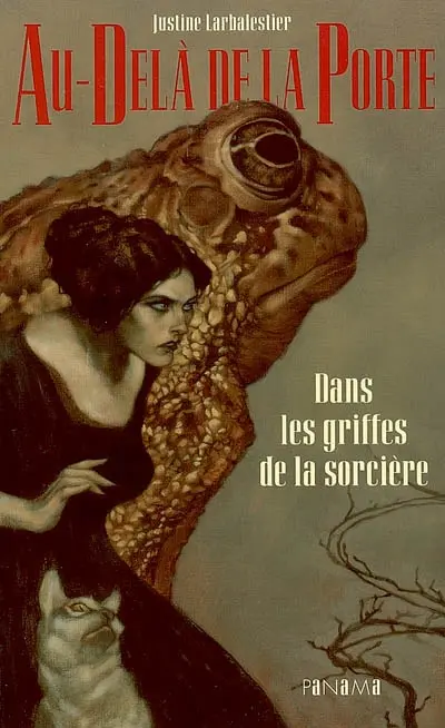 Au-delà de la porte. Vol. 1. Dans les griffes de la sorcière