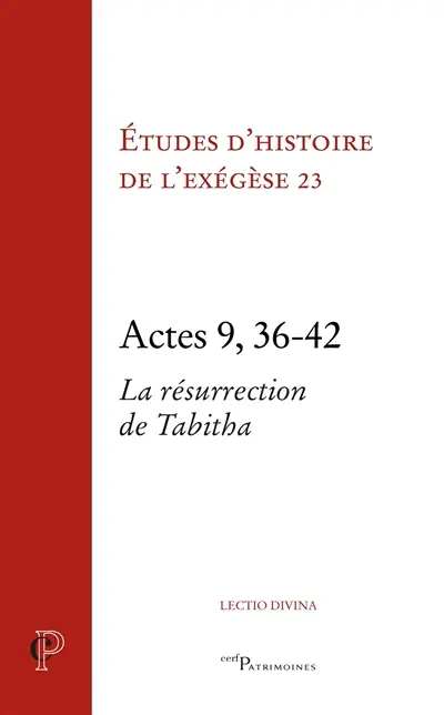 Actes 9, 36-42 : la résurrection de Tabitha