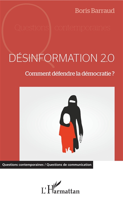 Désinformation 2.0 : comment défendre la démocratie ?