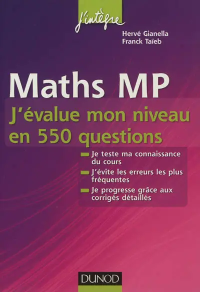Maths MP : j'évalue mon niveau en 550 questions