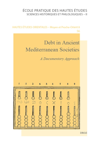 Debt in ancient mediterranean societies : a documentary approach