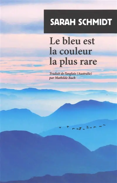 Le bleu est la couleur la plus rare