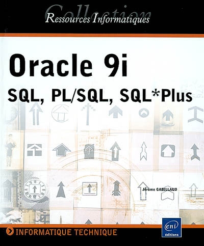 Oracle 9i SQL, PL-SQL, SQL*Plus