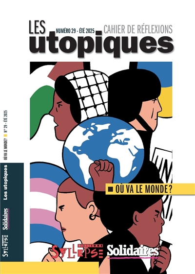 Utopiques (Les) : cahier de...