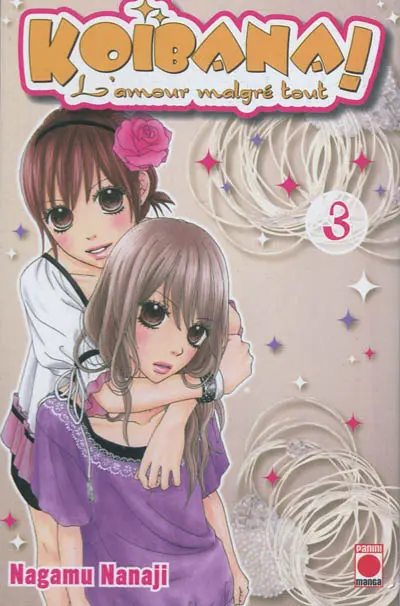 Koibana ! : l'amour malgré tout. Vol. 3