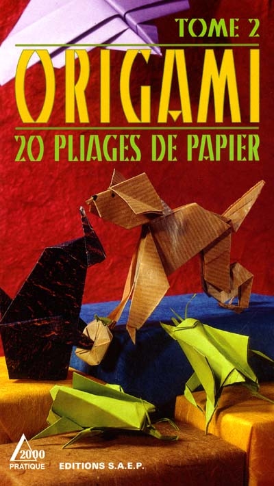Origami. Vol. 2. 20 pliages de papier