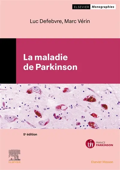 La maladie de Parkinson