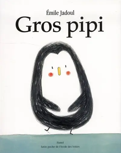 Gros pipi
