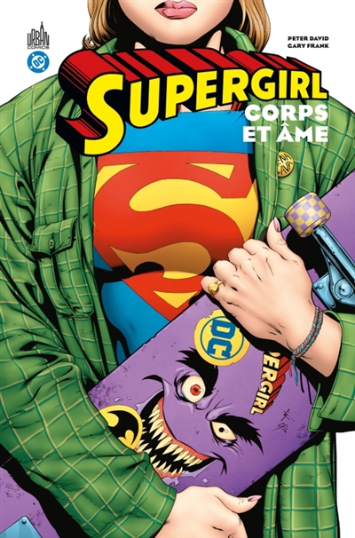 Supergirl : corps & âme