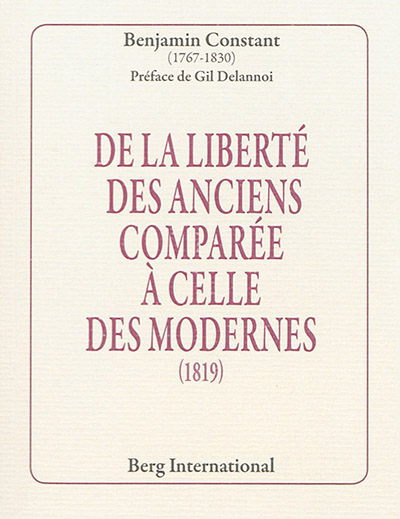 De la liberté des Anciens comparée à celle des Modernes (1819)