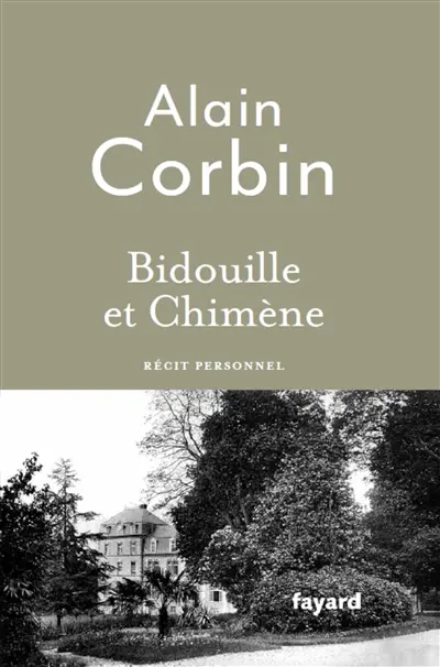 Bidouille et Chimène : vivre dans une école catholique d'autrefois (octobre 1945-juillet 1952) : récit personnel