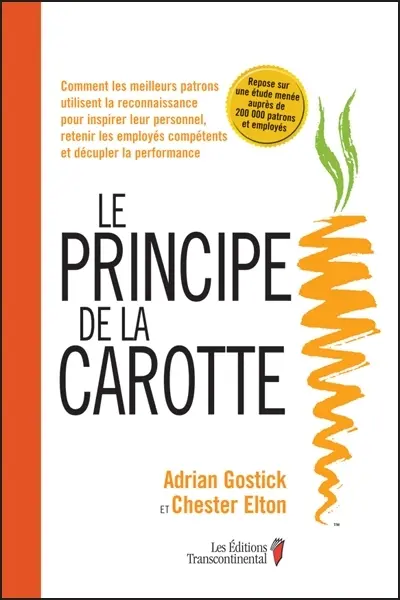 Le principe de la carotte