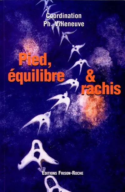 Pied, équilibre et rachis