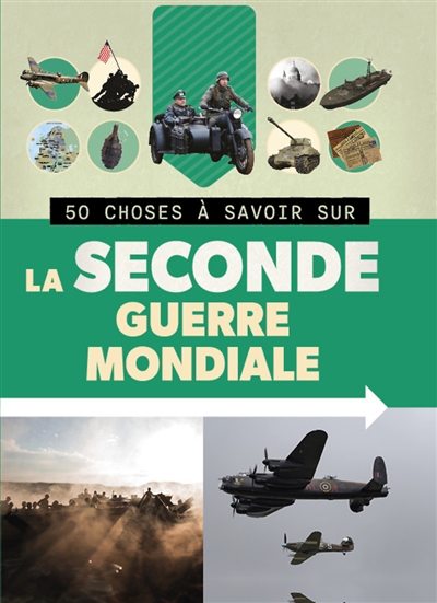 La Seconde Guerre mondiale