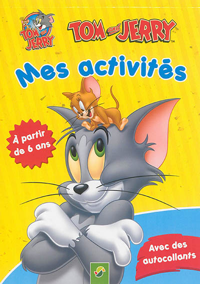 Tom and Jerry : mes activités