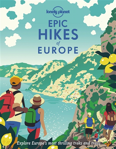 Epic hikes of Europe :...