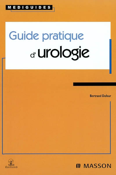 Guide pratique d'urologie