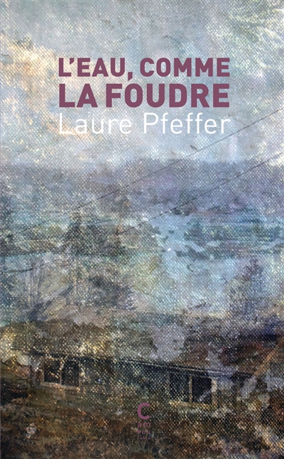 L'eau, comme la foudre