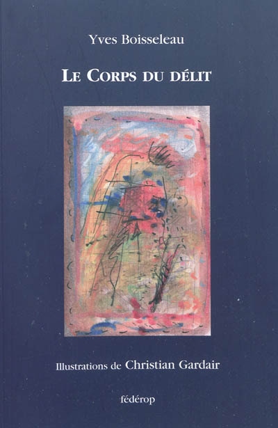 Le corps du délit