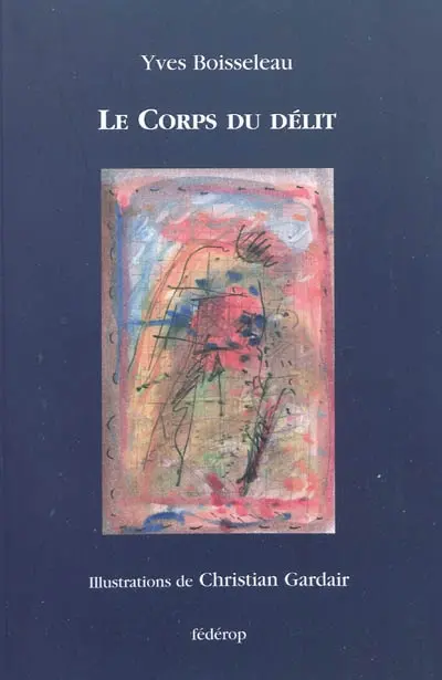 Le corps du délit