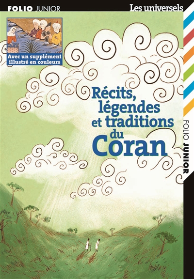 Récits, légendes et traditions du Coran