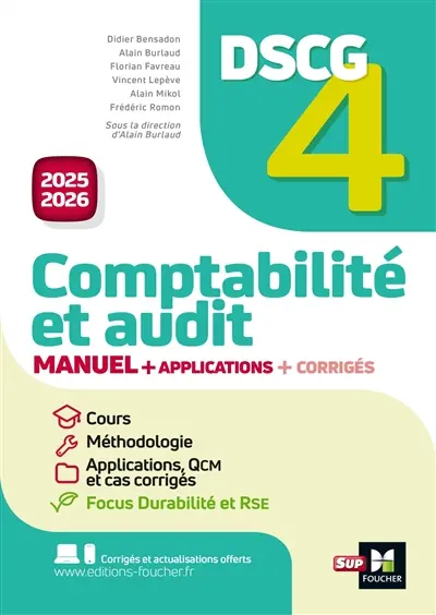 DSCG 4 comptabilité et audit : manuel + applications + corrigés : 2025-2026