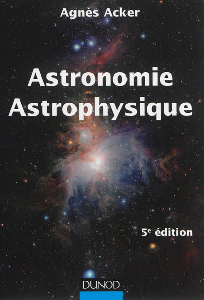 Astronomie, astrophysique : introduction