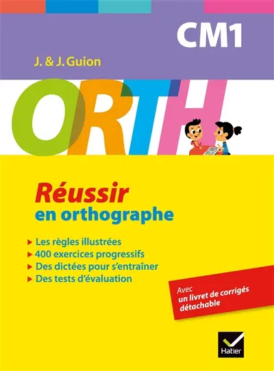 Réussir en orthographe, CM1