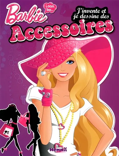 Barbie I can be, j'invente et je dessine des accessoires