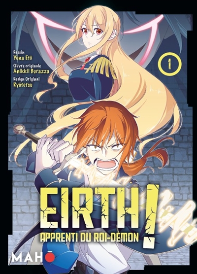 Eirth, apprenti du roi démon !. Vol. 1