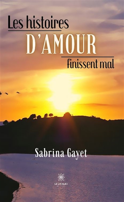Les histoires d’amour...