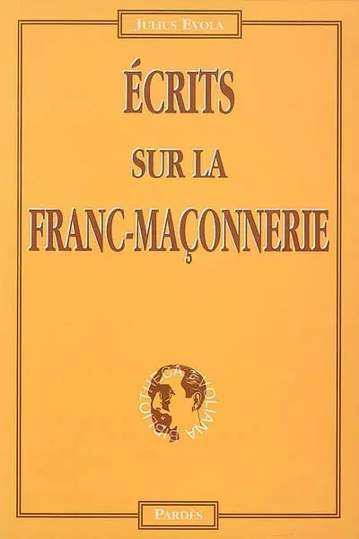 Ecrits sur la franc-maçonnerie