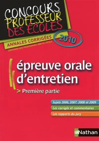 Annales corrigées CRPE épreuve orale d'entretien : 2010