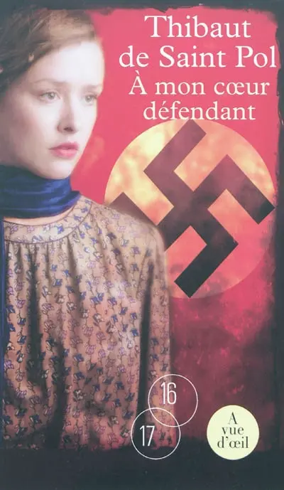 A mon coeur défendant