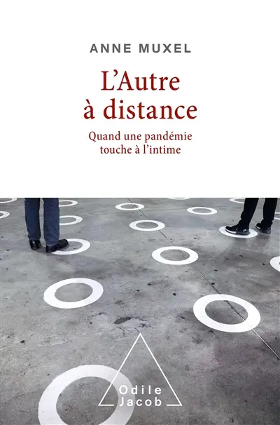 L'autre à distance : quand une pandémie touche à l'intime