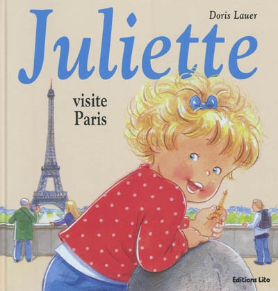 Juliette visite Paris