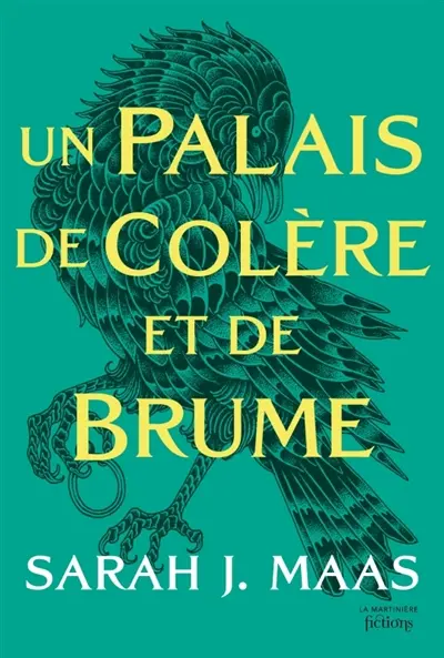 ACOTAR. Vol. 2. Un palais de colère et de brume