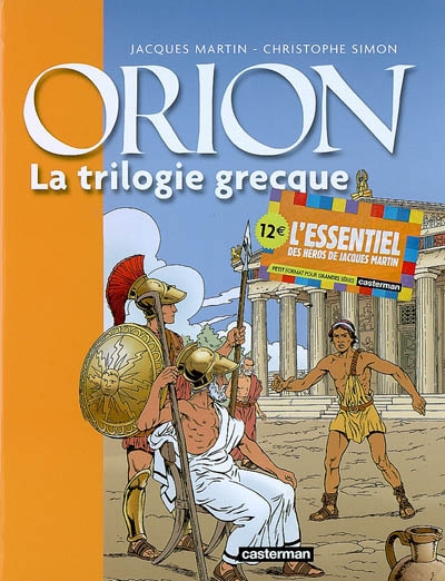 Orion. Vol. 1. La trilogie grecque