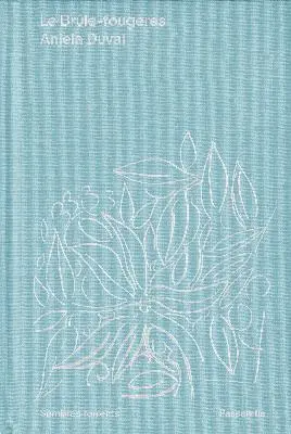 Le brûle-fougères : et autres poèmes