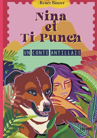 Nina et Ti Punch, un conte...