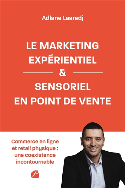 Le marketing expérientiel...