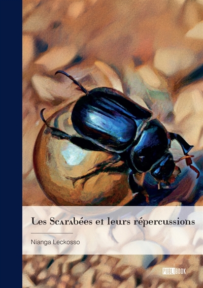 Les Scarabées et leurs...