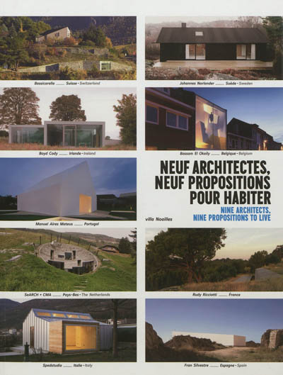 Neuf architectes, neuf propositions pour habiter. Nine architects, nine propositions to live