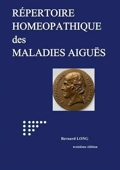 Répertoire homéopathique des maladies aiguës