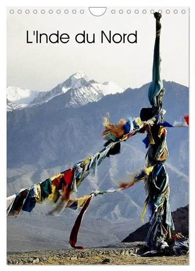 L'Inde du Nord (Calendrier mural 2026 DIN A4 horizontal), CALVENDO calendrier mensuel : Le Cachemire et le Ladakh, deux régions au nord de l'Inde.