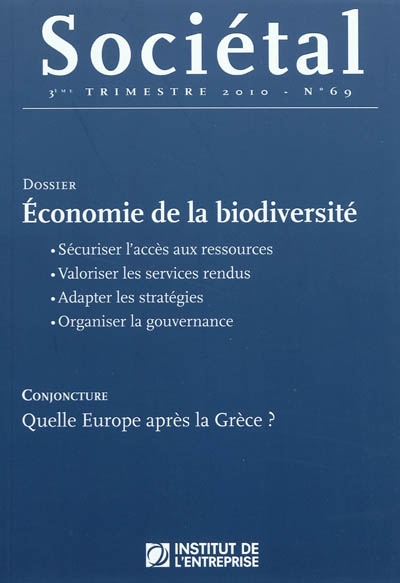 Sociétal, n° 69. Economie de la biodiversité